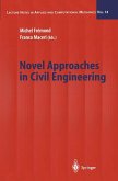 Novel Approaches in Civil Engineering (eBook, PDF)