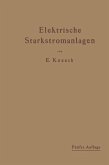 Elektrische Starkstromanlagen (eBook, PDF)