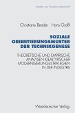 Soziale Orientierungsmuster der Technikgenese (eBook, PDF)