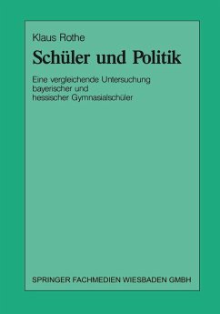 Schüler und Politik (eBook, PDF) - Rothe, Klaus