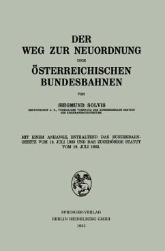 Der Weg zur Neuordnung der Österreichischen Bundesbahnen (eBook, PDF) - Solvis, Siegmund