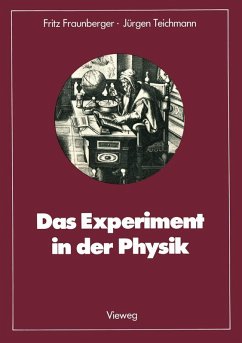 Das Experiment in der Physik (eBook, PDF) - Fraunberger, Fritz