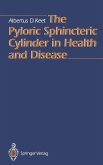 The Pyloric Sphincteric Cylinder in Health and Disease (eBook, PDF)