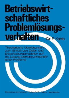 Betriebswirtschaftliches Problemlösungsverhalten (eBook, PDF) - Kahle, Egbert