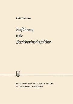 Einführung in die Betriebswirtschaftslehre (eBook, PDF) - Gutenberg, Erich