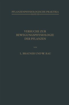 Versuche zur Bewegungsphysiologie der Pflanzen (eBook, PDF) - Brauner, L.; Rau, W.