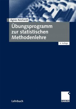 Übungsprogramm zur statistischen Methodenlehre (eBook, PDF) - Reichardt, Agnes