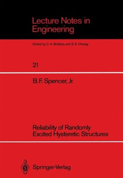 Reliability of Randomly Excited Hysteretic Structures (eBook, PDF) - Spencer, B. F. Jr.