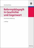 Reformpädagogik in Geschichte und Gegenwart (eBook, PDF)