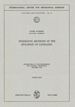 Stochastic Methods in the Dynamics of Satellites (eBook, PDF) - Sagirow, Peter