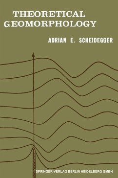 Theoretical Geomorphology (eBook, PDF) - Scheideger, Adrian E.