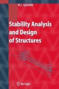 Stability Analysis and Design of Structures (eBook, PDF) - Gambhir, M. L.