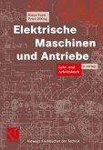 Elektrische Maschinen und Antriebe (eBook, PDF)