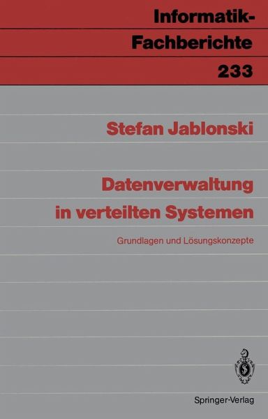 Datenverwaltung in verteilten Systemen (eBook, PDF) Datenverwaltung in verteilten Systemen (eBook, PDF)