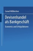 Devisenhandel als Bankgeschäft (eBook, PDF)
