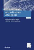 Internationales Steuerrecht (eBook, PDF) Internationales Steuerrecht (eBook, PDF)