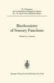 Biochemistry of Sensory Functions (eBook, PDF)