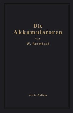 Die Akkumulatoren (eBook, PDF) - Bermbach, Willibald