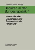 Regieren in der Bundesrepublik I (eBook, PDF)