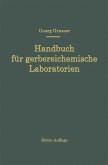 Handbuch für Gerbereichemische Laboratorien (eBook, PDF)