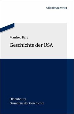 Geschichte der USA (eBook, PDF) - Berg, Manfred
