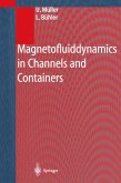 Magnetofluiddynamics in Channels and Containers (eBook, PDF)
