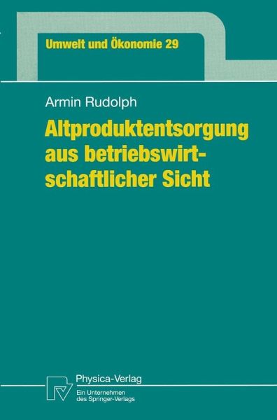 Altproduktentsorgung aus betriebswirtschaftlicher Sicht (eBook, PDF)