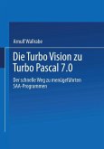 Die Turbo Vision zu Turbo Pascal 7.0 (eBook, PDF)