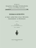 Untersuchungen von natürlichen Gesteinen auf Festigkeit, specifisches Gewicht, Härtegrad, Wasseraufnahme, Cohäsionsbeschaffenheit und Wetterbeständigkeit (eBook, PDF)