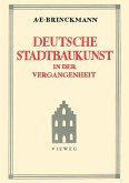 Deutsche Stadtbaukunst in der Vergangenheit (eBook, PDF)