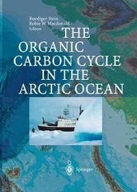 The Organic Carbon Cycle in the Arctic Ocean (eBook, PDF)