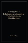 Lehrbuch der zeitgemäßen Vorkalkulation im Maschinenbau (eBook, PDF)