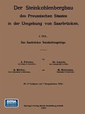 Das Saarbrücker Steinkohlengebirge (eBook, PDF) Das Saarbrücker Steinkohlengebirge (eBook, PDF)