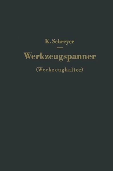 Werkzeugspanner (Werkzeughalter) (eBook, PDF) Werkzeugspanner (Werkzeughalter) (eBook, PDF)