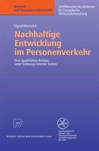 Nachhaltige Entwicklung im Personenverkehr (eBook, PDF) - Weinreich, Sigurd