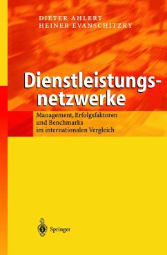 Dienstleistungsnetzwerke (eBook, PDF) - Ahlert, Dieter; Evanschitzky, Heiner