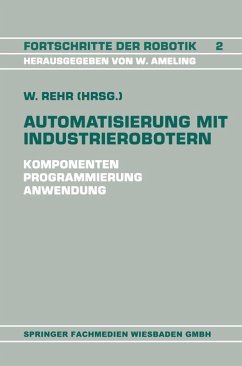 Automatisierung mit Industrierobotern (eBook, PDF) - Rehr, Winfried