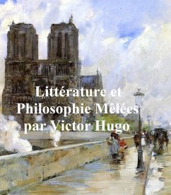 Littérature et Philosophie Mêlées (eBook, ePUB) - Hugo, Victor