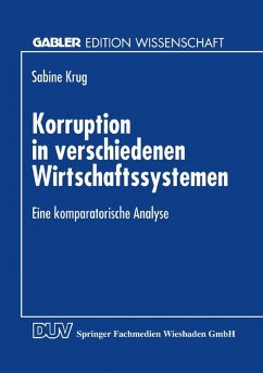 Korruption in verschiedenen Wirtschaftssystemen (eBook, PDF)