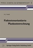 Fixkostenorientierte Plankostenrechnung (eBook, PDF)