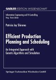 Efficient Production Planning and Scheduling (eBook, PDF)
