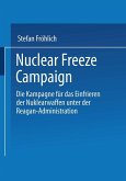 Nuclear Freeze Campaign (eBook, PDF)