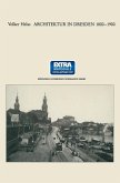 Architektur in Dresden 1800 - 1900 (eBook, PDF)