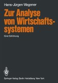 Zur Analyse von Wirtschaftssystemen (eBook, PDF)