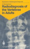 Radiodiagnosis of the Vertebrae in Adults (eBook, PDF)