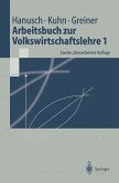 Arbeitsbuch zur Volkswirtschaftslehre 1 (eBook, PDF)