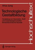 Technologische Gestaltbildung (eBook, PDF)