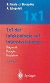 1 x 1 der Infektiologie auf Intensivstationen (eBook, PDF)