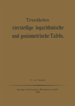 Treutleins Vierstellige Logarithmische und Goniometrische Tafeln (eBook, PDF) - Treutleins, Peter