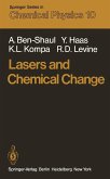 Lasers and Chemical Change (eBook, PDF)